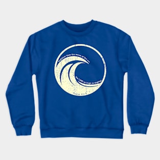 Mightier Than the Waves of the Sea Is His Love For You Psalms Crewneck Sweatshirt